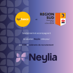 Bpifrance et la Région SUD outiennent et accompagne la solution Neylia crée pour les ESN et cabinets de recrutement.